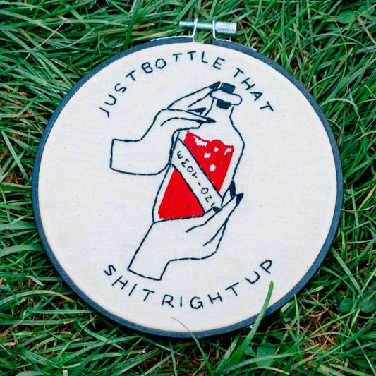 Bottle That Shit Up // 6"