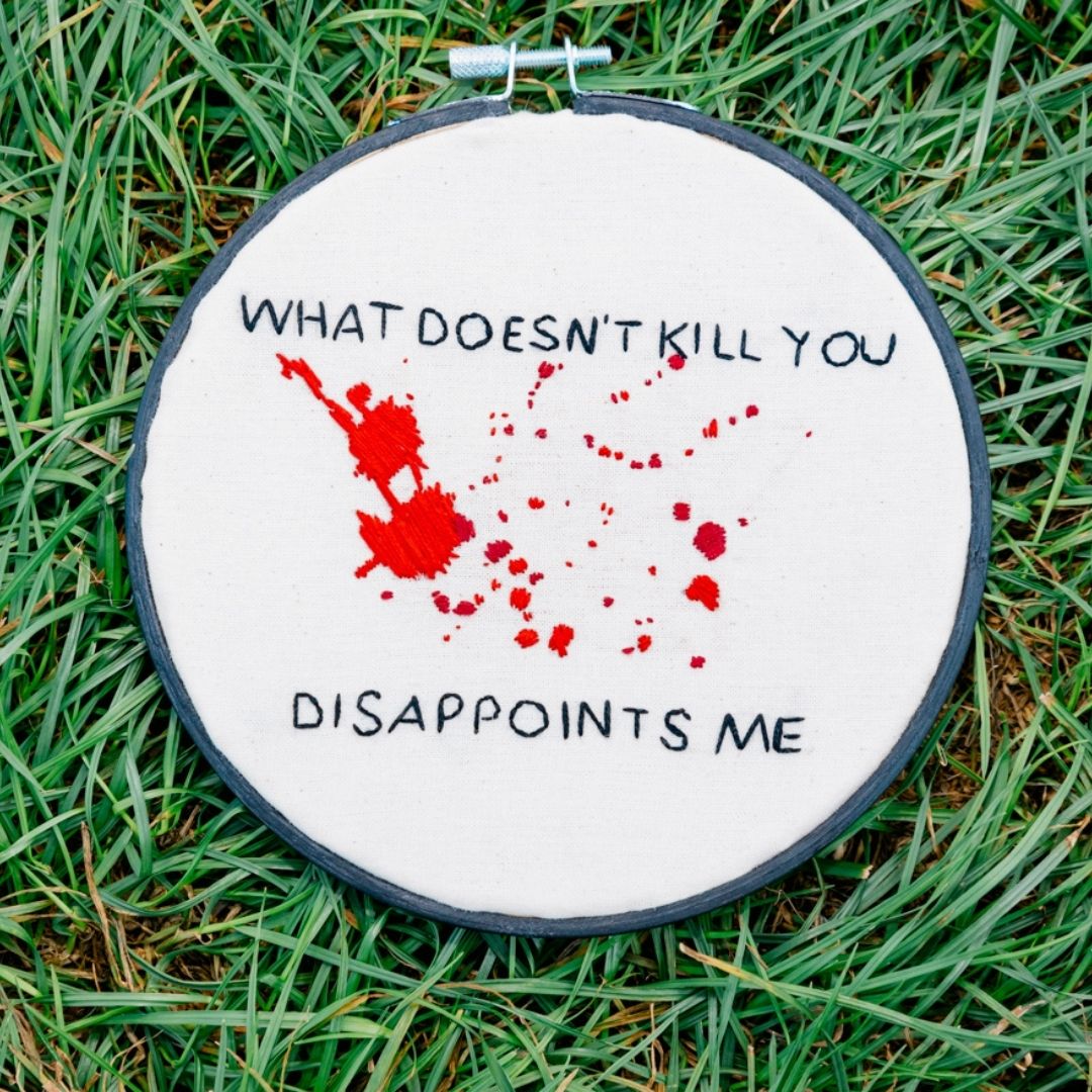 What Doesn't Kill You Disappoints Me // 6"