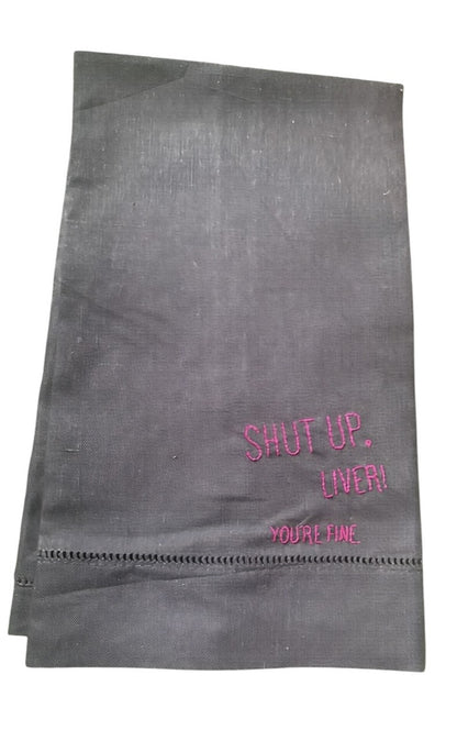 Shut Up Liver Bar Towels