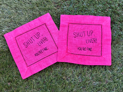 Shut Up Liver! Hand Embroidered Cocktail Napkins