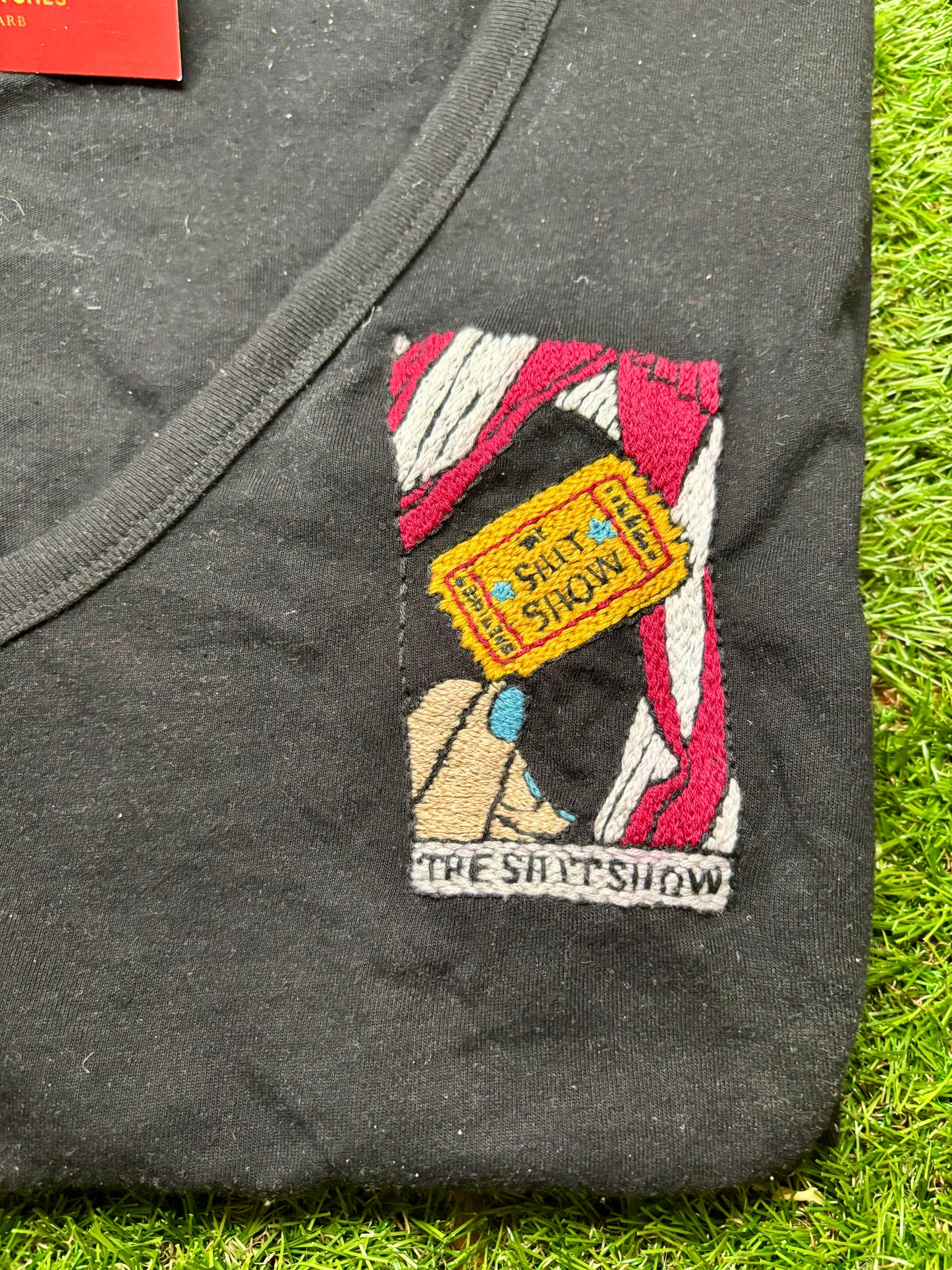 Shit Show Ticket Hand Embroidered V-Neck TShirt