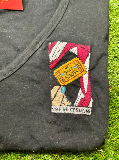 Shit Show Ticket Hand Embroidered V-Neck TShirt