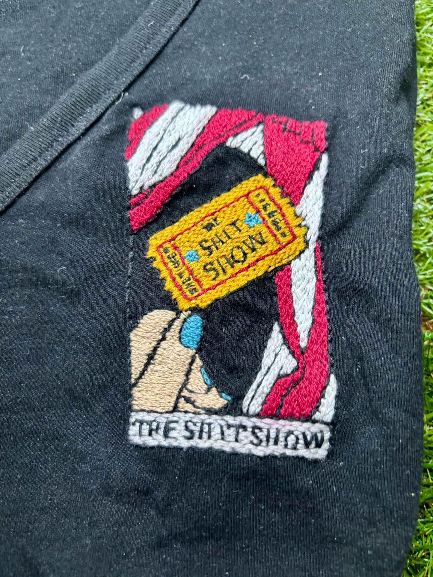 Shit Show Ticket Hand Embroidered V-Neck TShirt